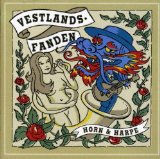 Horn & Harpe Lyrics Vestlandsfanden