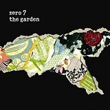 The Garden Lyrics Zero 7