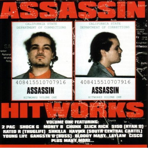 Assasin Hitworks, Volume 1 Lyrics 2Pac F/ The Assassin