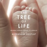 The Tree Of Life (Original Motion Picture Soundtrack) Lyrics Alexandre Desplat
