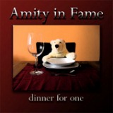 Dinner for One Lyrics Amity in Fame