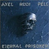 Eternal Prisoner Lyrics Axel Rudi Pell