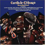 Curtis in Chicago Lyrics Curtis Mayfield