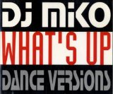 Miscellaneous Lyrics DJ Miko
