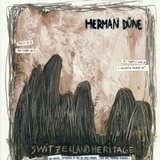 Switzerland Heritage Lyrics Herman Dune
