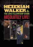Miscellaneous Lyrics Hezekiah Walker & The Love Fellowship Choir