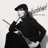 Hardships! Lyrics Jenny Wilson
