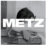 Metz Lyrics Metz