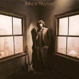 Mick Taylor Lyrics Mick Taylor