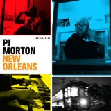 New Orleans Lyrics PJ Morton