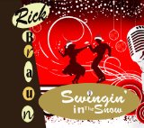 Swingin' in the Snow Lyrics Rick Braun
