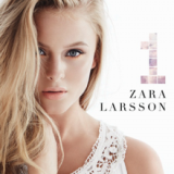 1 Lyrics Zara Larsson