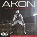 Hurt Somebody (Single) Lyrics Akon