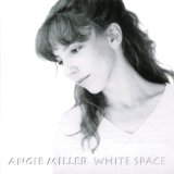 White Space Lyrics Angie Miller