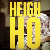 Heigh Ho Lyrics Blake Mills