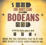 Joe Dirt Car Lyrics BoDeans