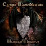 Nuevos tiempos Lyrics Cyan Bloodbane