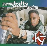 Swing Batta Swing Lyrics K7