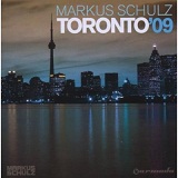 Toronto 09 Lyrics Markus Schulz