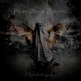 Hand of God? Lyrics Pitch Black Process