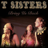 Bring Us Back (EP) Lyrics T Sisters