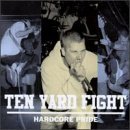 Hardcore Pride Lyrics Ten Yard Fight