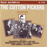 Cotton Pickers 1922/1925 Lyrics The Cotton Pickers