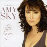 Life Lessons: The Best of Amy Sky Lyrics Amy Sky