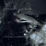Sixfold Symmetry Lyrics Blue Daisy & Stateless