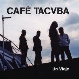 Un Viaje Lyrics Cafe Tacuba