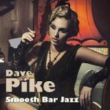 Smooth Bar Jazz Lyrics Dave Pike