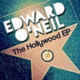 The Hollywood (EP) Lyrics Edward O'Neil