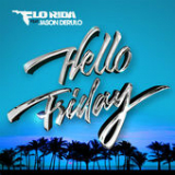 Hello Friday (Single) Lyrics Flo Rida