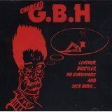 Leather Bristles No Survivors & Sick Boys Lyrics G.B.H.