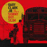 The Story of Sonny Boy Slim Lyrics Gary Clark Jr.