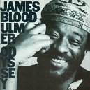 Odyssey Lyrics James Blood Ulmer