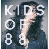 Sugarpills (EP) Lyrics Kids Of 88