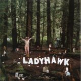 Ladyhawk Lyrics Ladyhawk