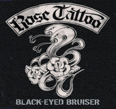Black Eyed Bruiser - EP Lyrics Rose Tattoo