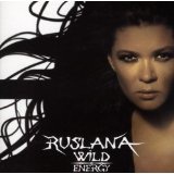 Wild Energy Lyrics Ruslana
