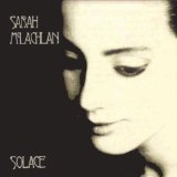 Solace Lyrics Sarah McLachlan