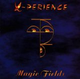Magic Fields Lyrics X-Perience