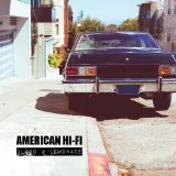 Blood & Lemonade Lyrics American Hi-fi