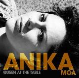 Queen at the Table Lyrics Anika Moa