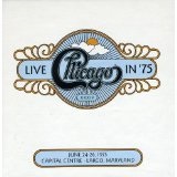 CHICAGO XXXIV: LIVE IN '75 Lyrics Chicago