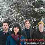 It’s Christmas Time EP Lyrics Deep Sea Diver