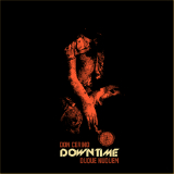 DOWNtime Lyrics Don Cerino