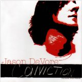 Conviction (The Smoke House Sessions) Lyrics Jason DeVore