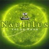 Solar Moon Lyrics Nautilus