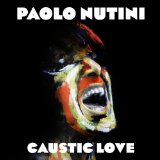 Caustic Love Lyrics Paolo Nutini